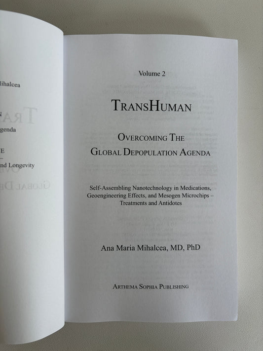 Transhuman, Volume 2: Overcoming the Depopulation Agenda by Ana Mihalcea PB