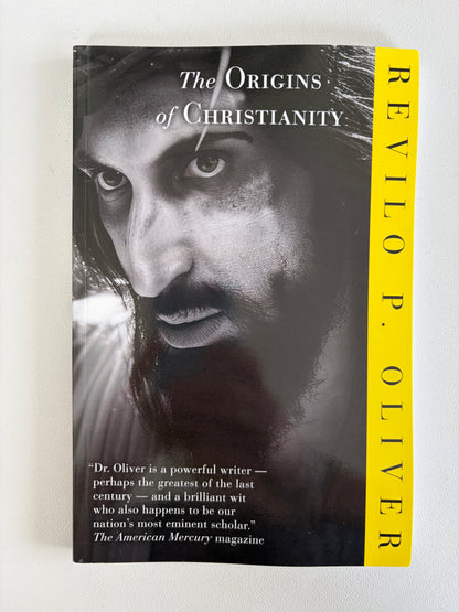 Origins of Christianity by Revilo Oliver PB