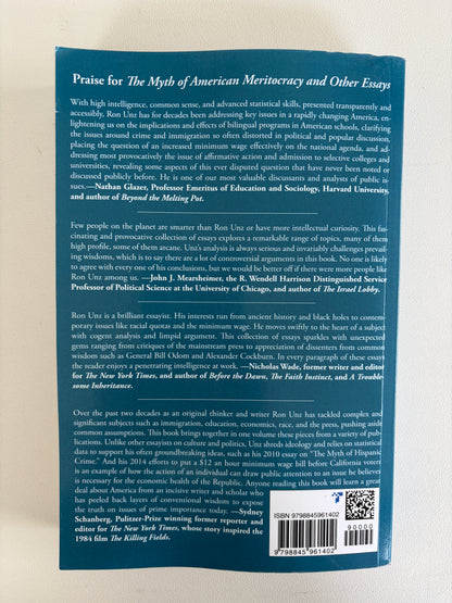 Race and Ethnicity in America: Essays on Immigration, Affirmative Action, and Bilingual Education by Ron Unz PB