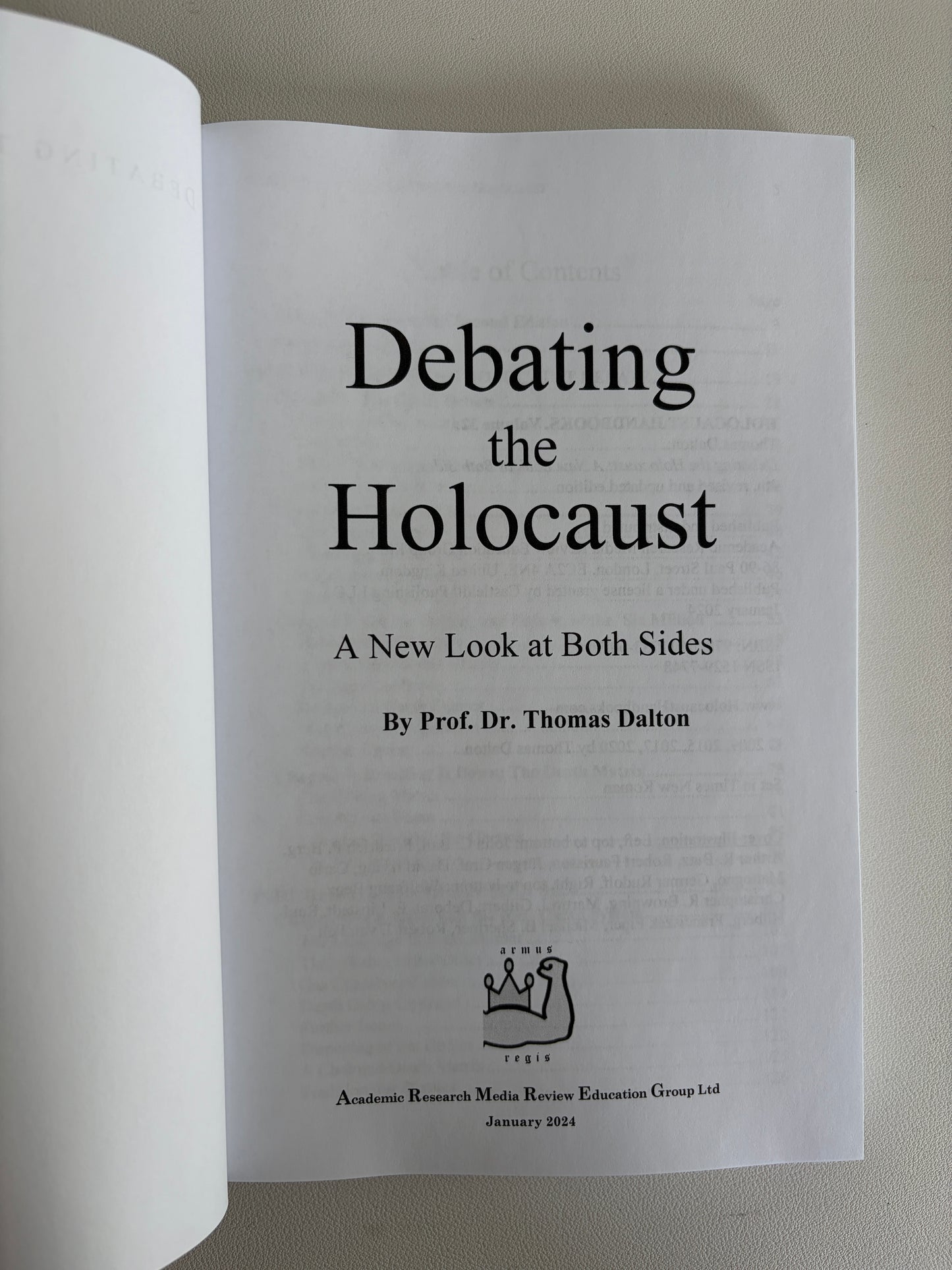Debating the Holocaust: A New Look at Both Sides by Thomas Dalton PB