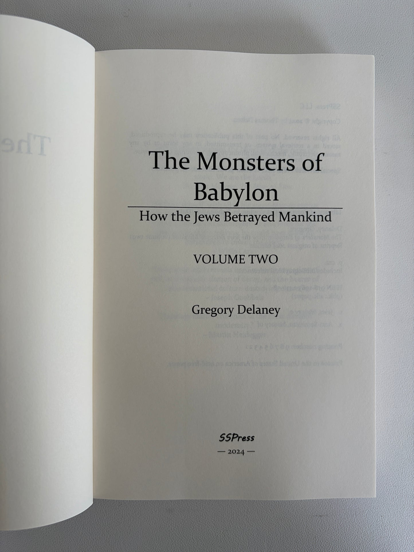 Monsters of Babylon, Volume 2: How the Jews Betrayed Mankind by Gregory Delaney PB