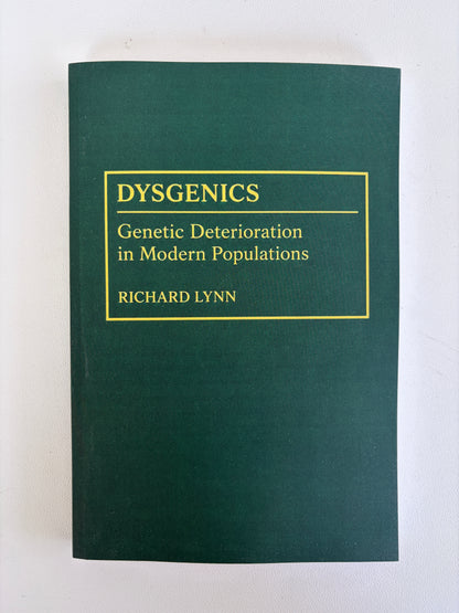 Dysgenics: Genetic Deterioration in Modern Populations by Richard Lynn PB