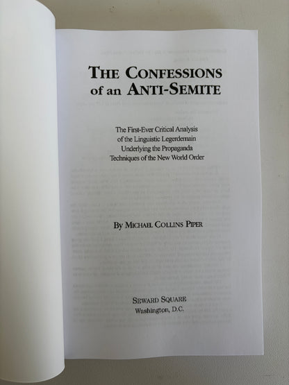 Confessions of an Anti-Semite by Michael Piper PB