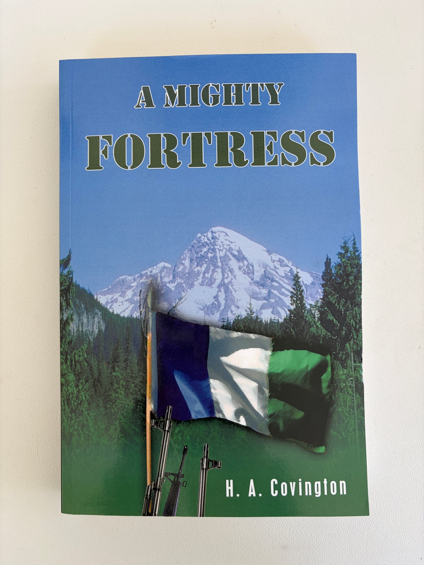 Mighty Fortress by Harold Covington PB