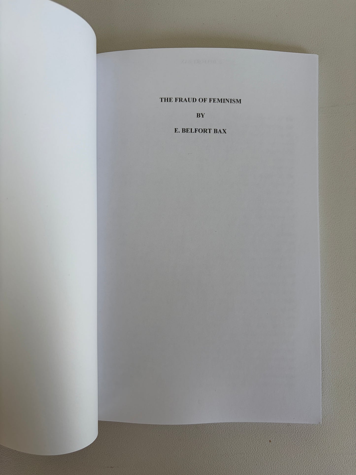 Fraud of Feminism by Belfort Bax PB