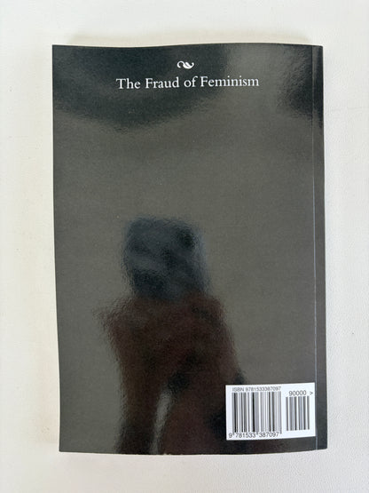 Fraud of Feminism by Belfort Bax PB