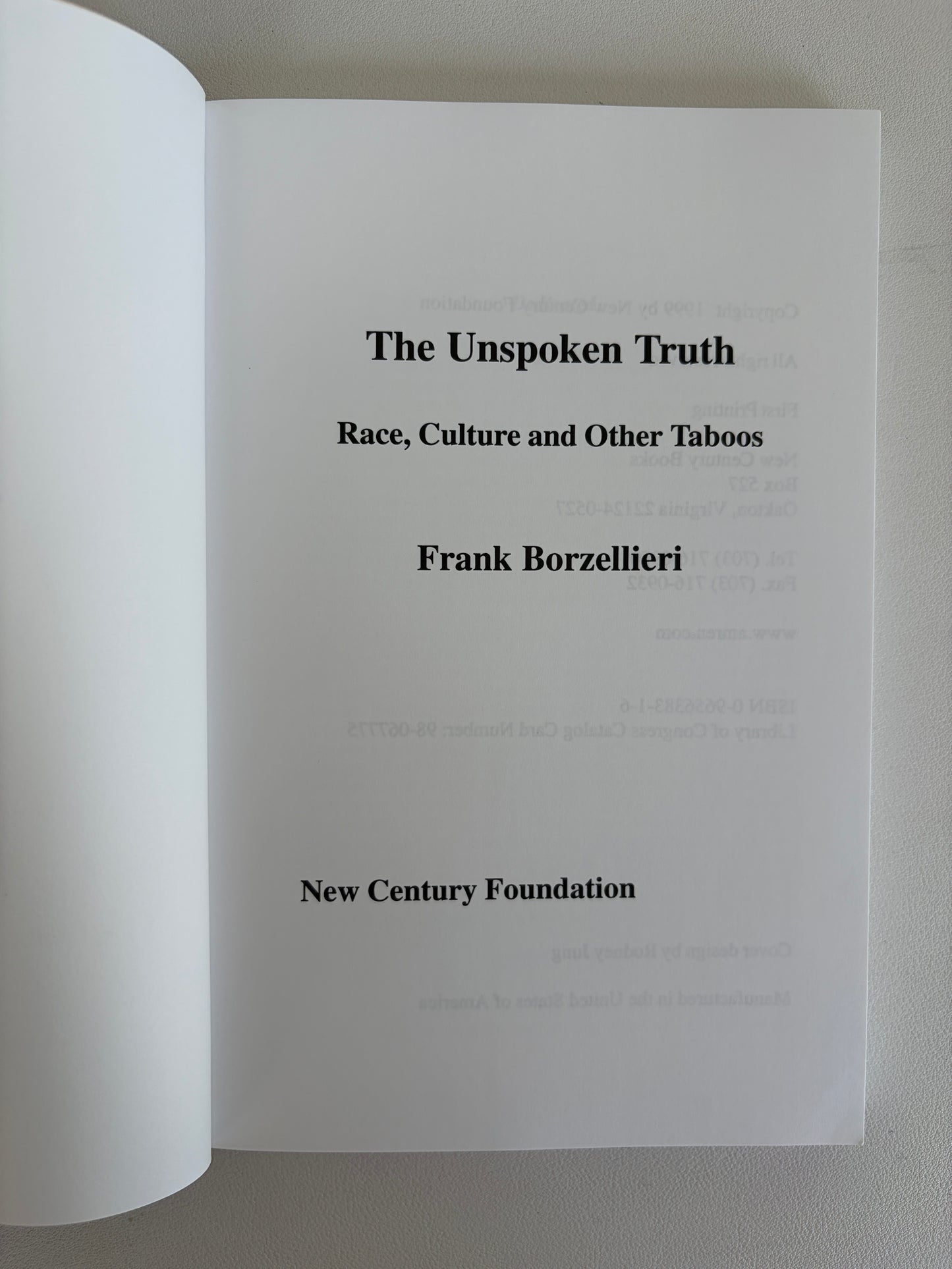Unspoken Truth: Race, Culture, and Other Taboos by Frank Borzelieri PB