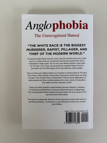 Anglophobia: The Unrecognized Hatred by Harry Richardson PB