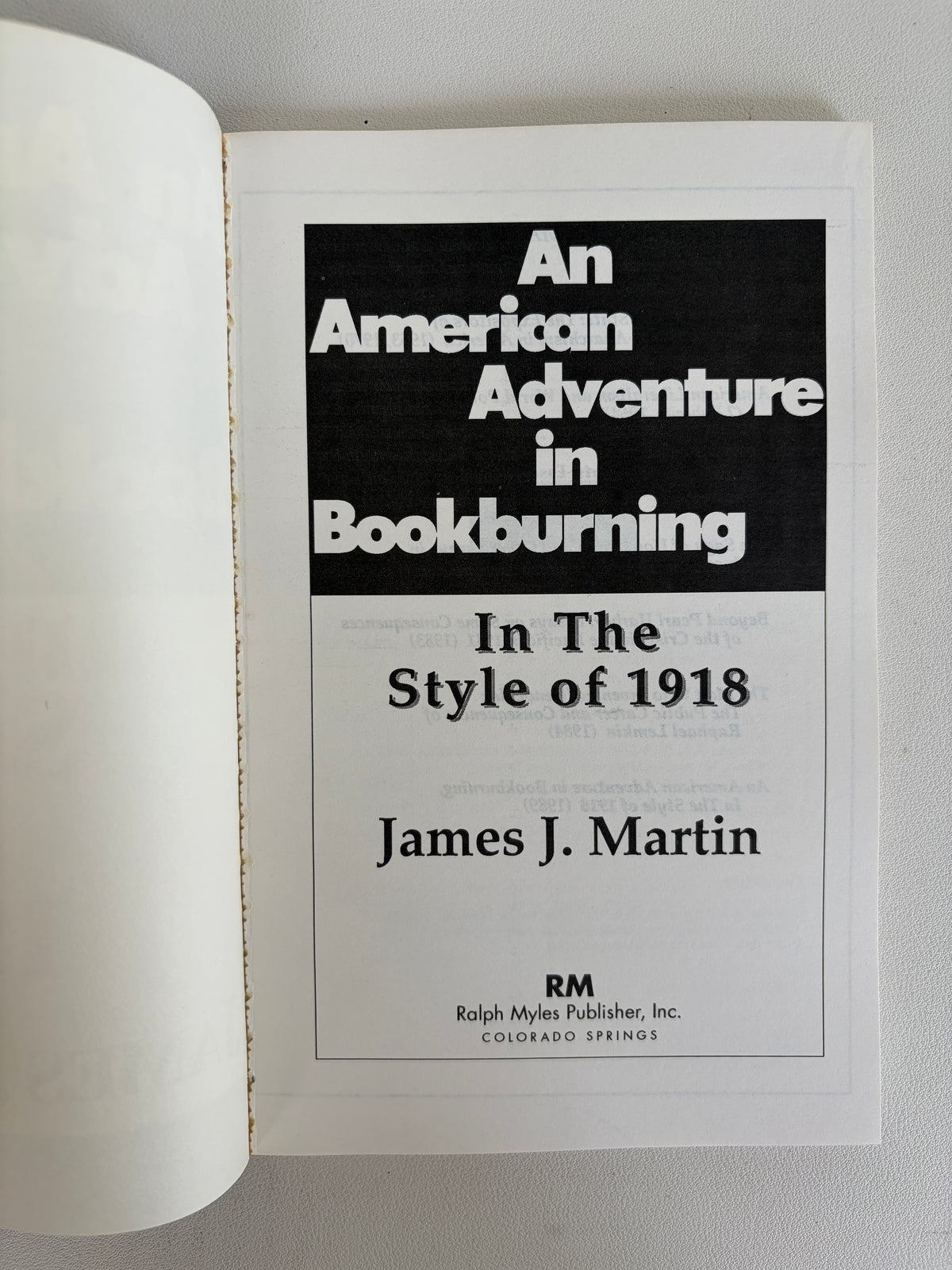 American Adventure in Bookburning: In the Style of 1918 by James Martin PB