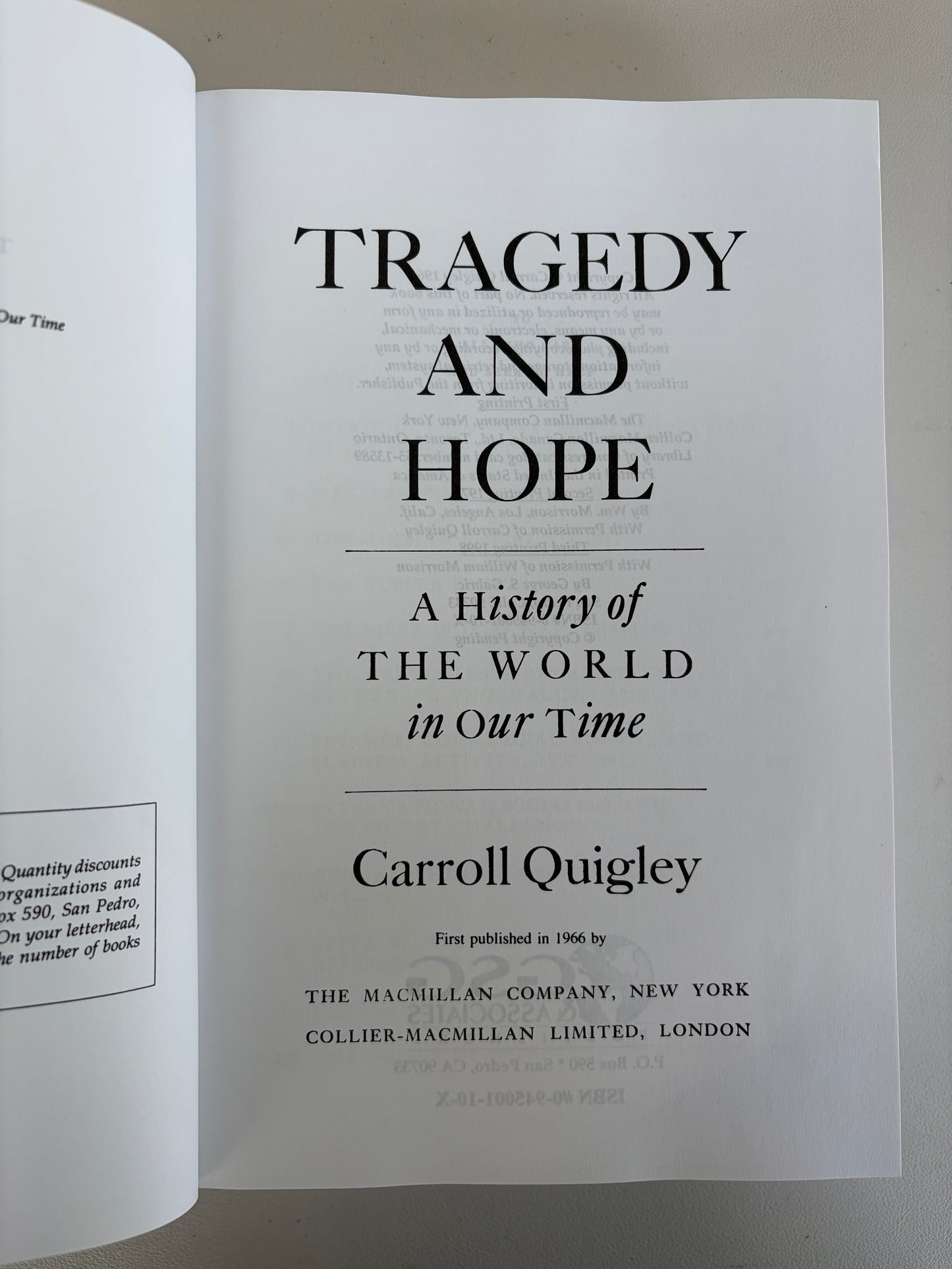 Tragedy and Hope: A History of the World in Our Time by Carroll Quigley HB