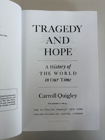Tragedy and Hope: A History of the World in Our Time by Carroll Quigley HB