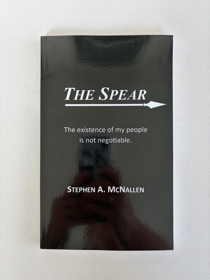 Spear: The Existence of My People is Not Negotiable by Stephen McNallen PB