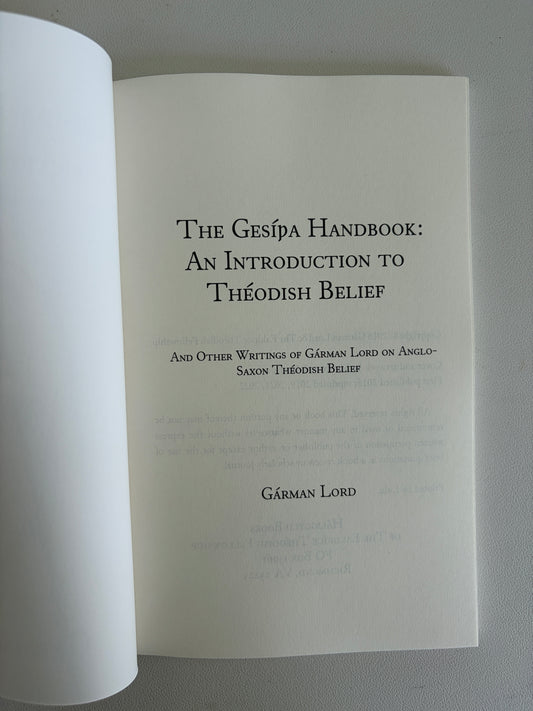 Gesitha Handbook: Theodish Belief of the Anglo-Saxons by Garman Lord PB