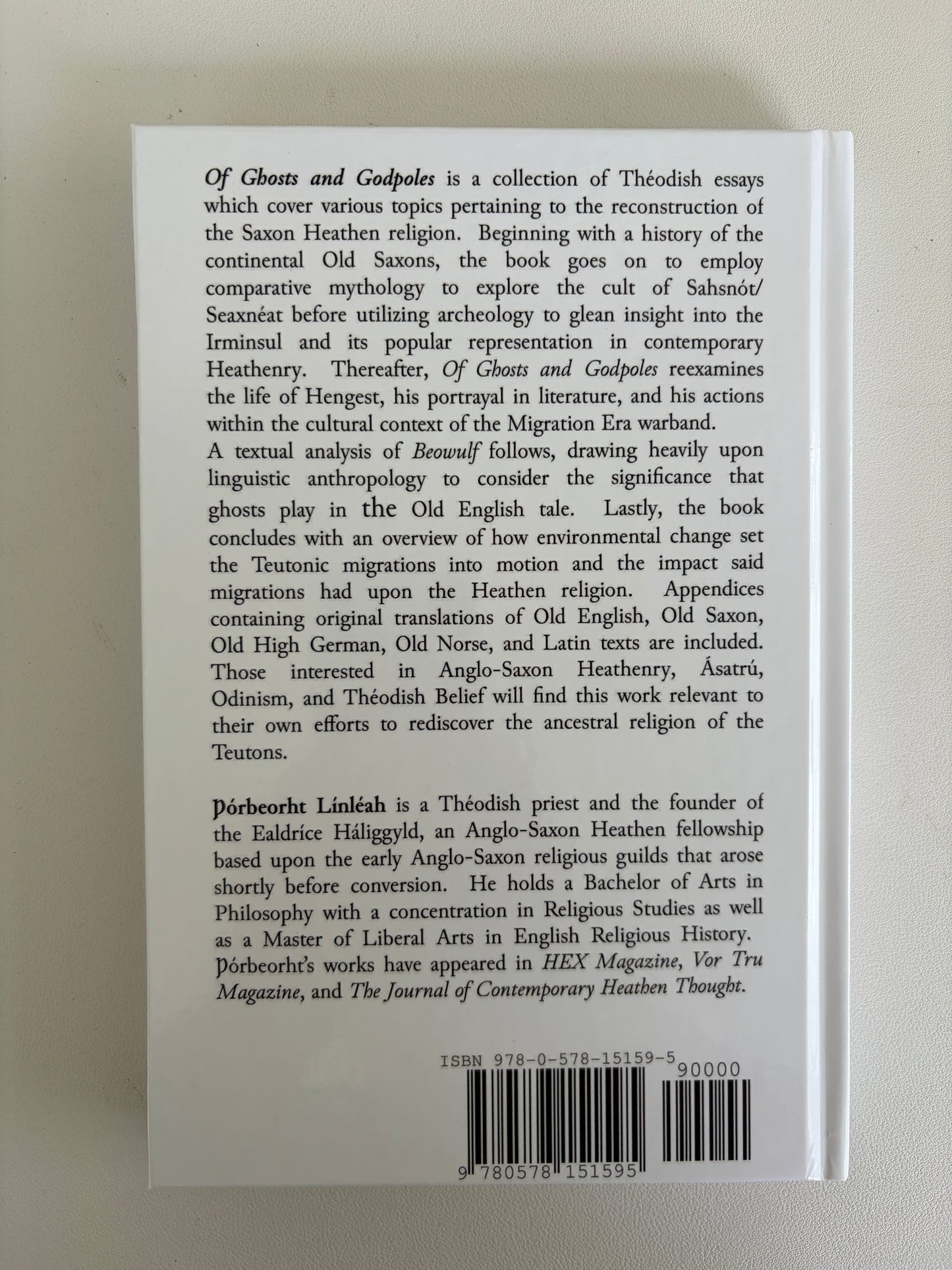 Of Ghosts and Godpoles: Reconstruction of Saxon Belief by Thorbeorht Linleah HB