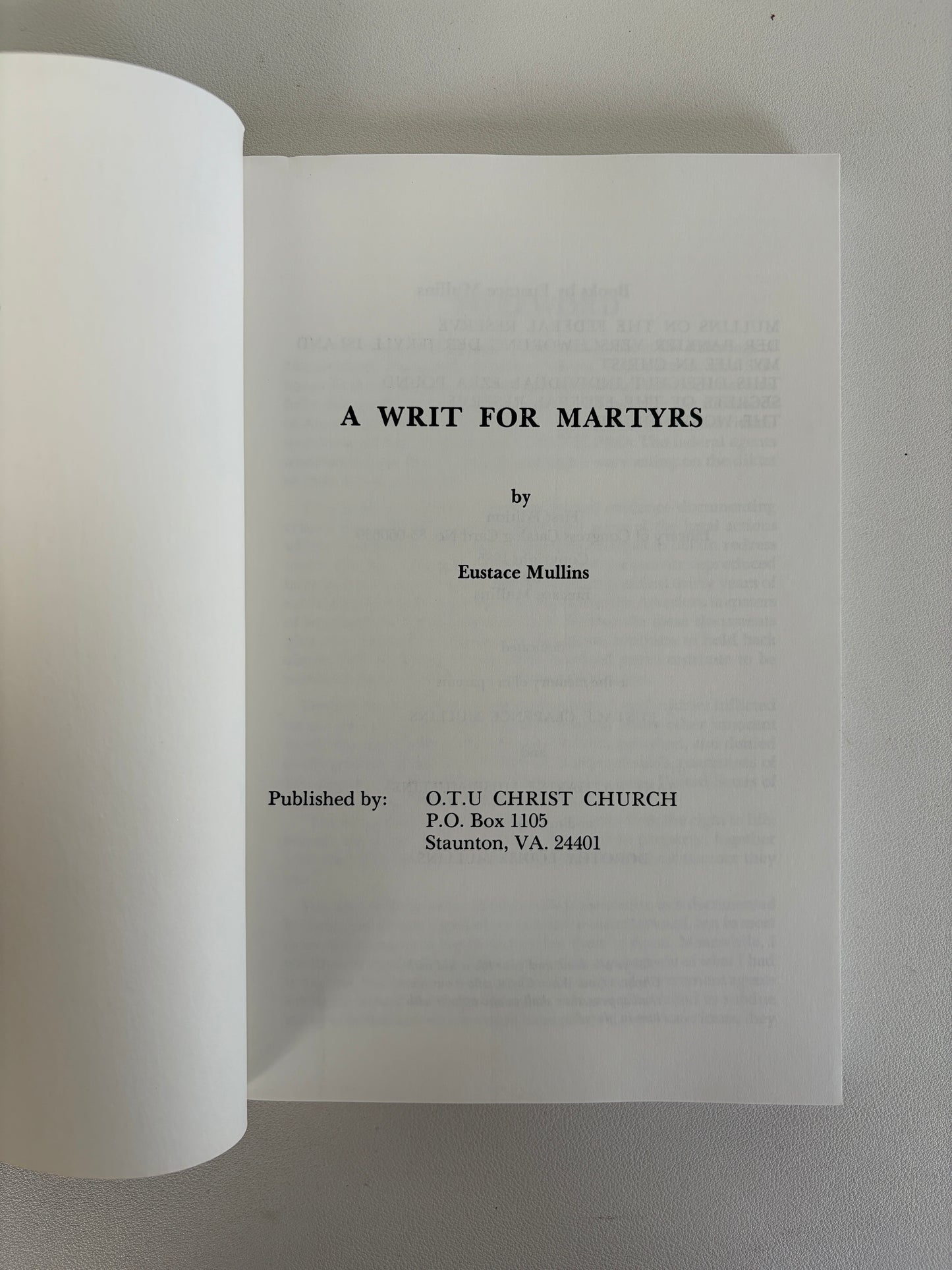 Writ for Martyrs by Eustace Mullins PB