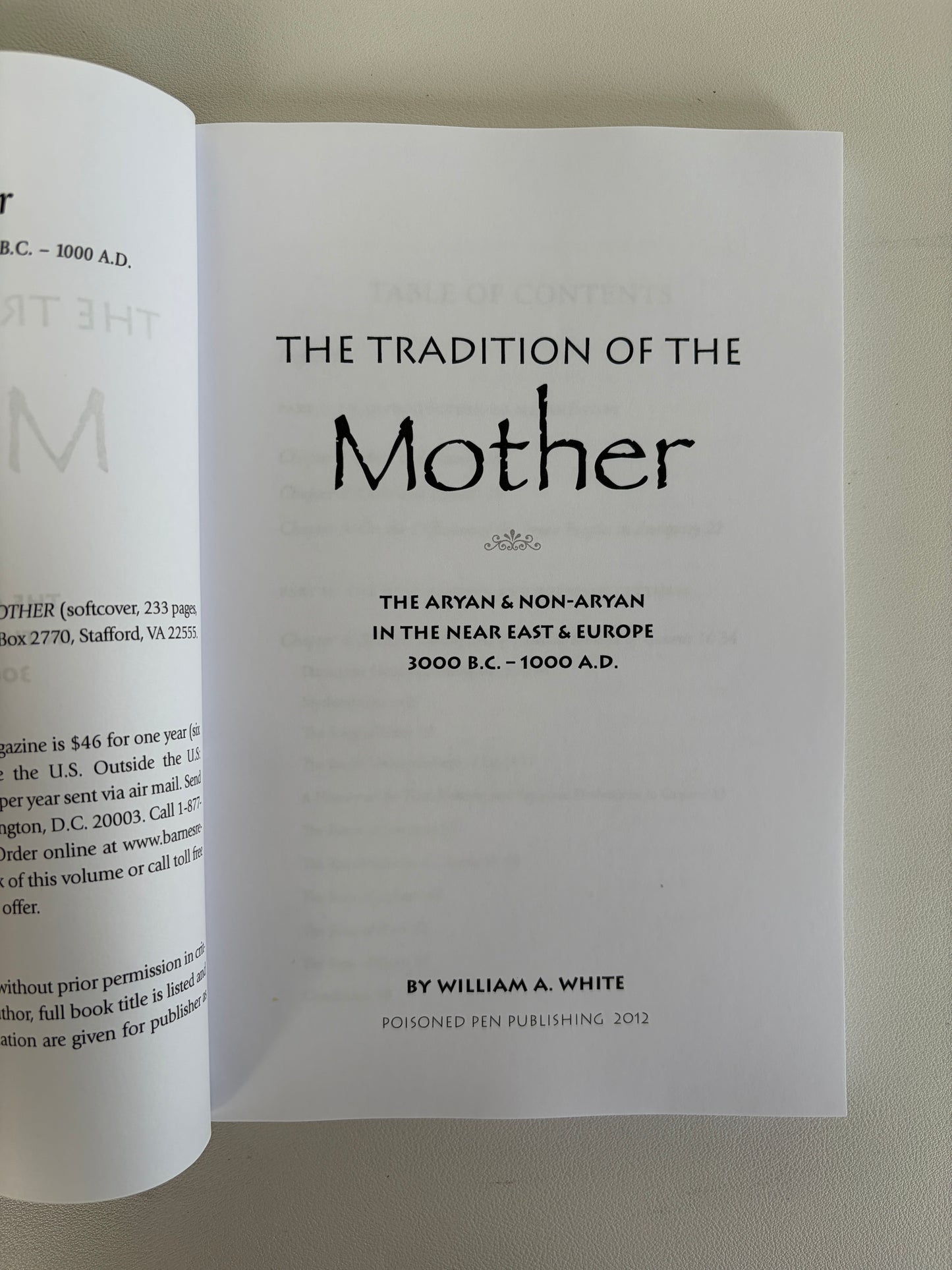 Tradition of the Mother: The Aryan and Non-Aryan by William White PB