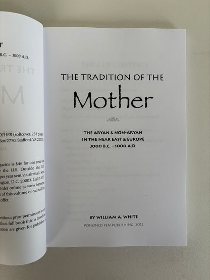 Tradition of the Mother: The Aryan and Non-Aryan by William White PB