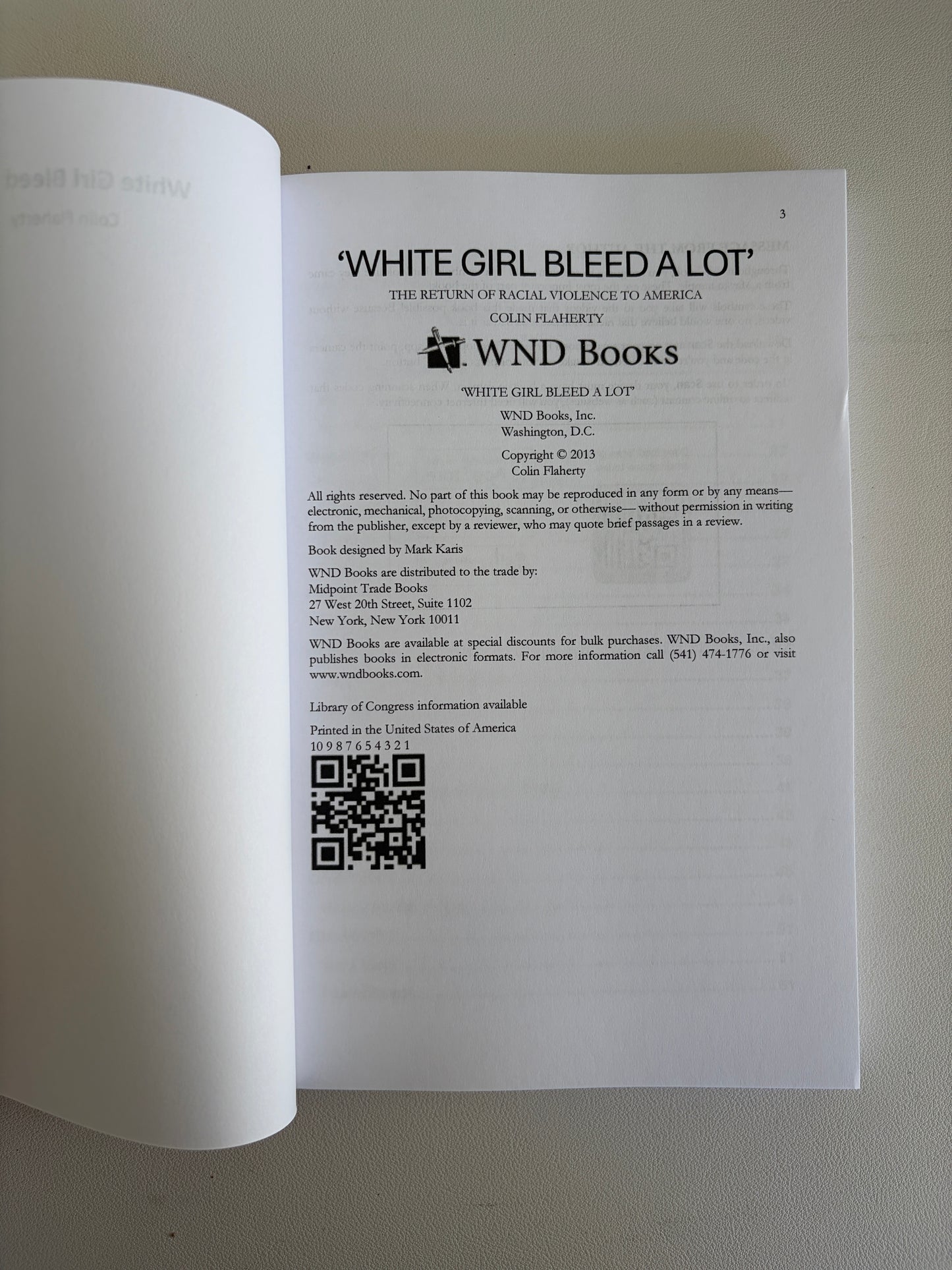 White Girl Bleed a Lot: Racial Violence in America by Colin Flaherty PB