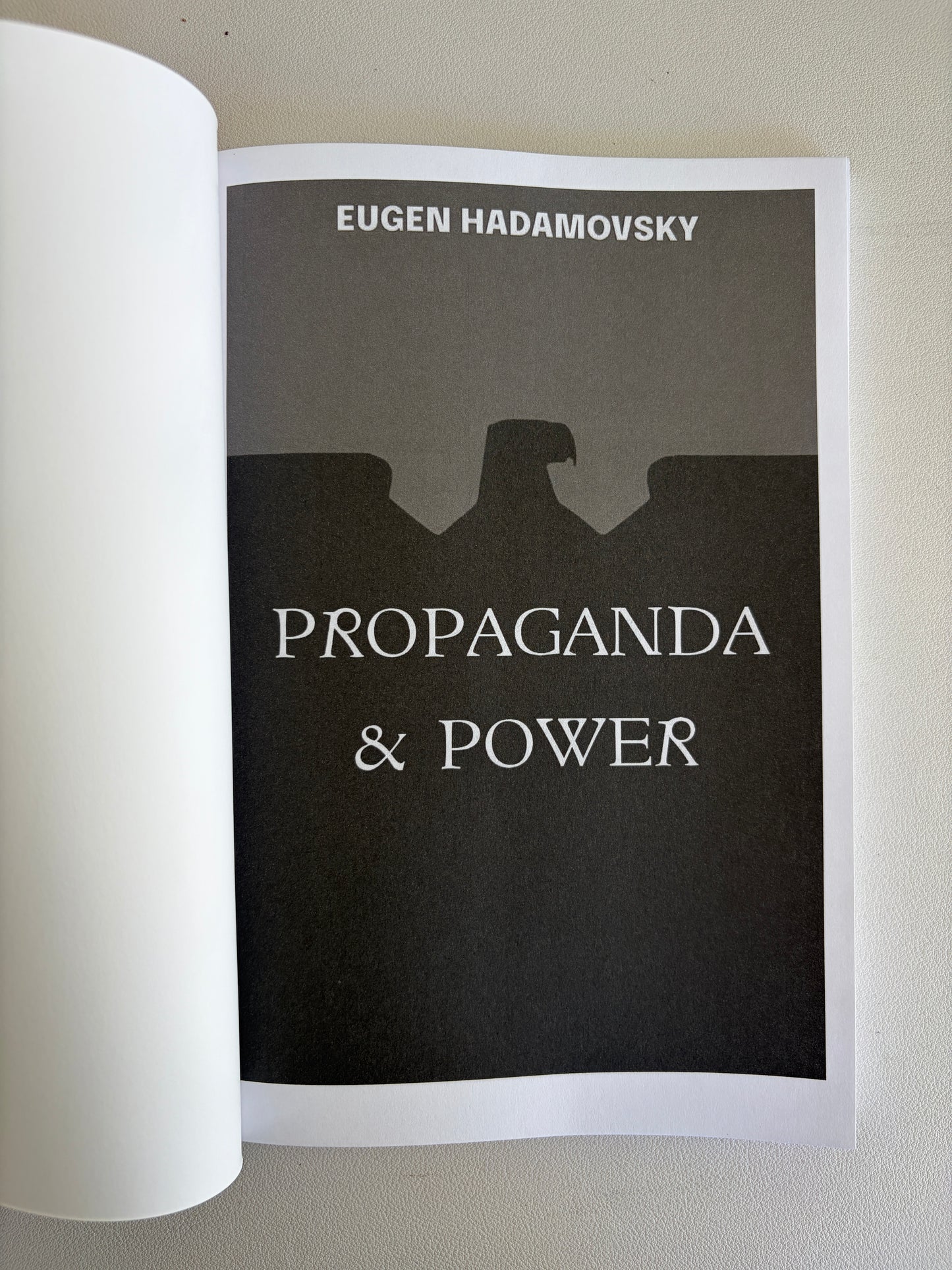 Propaganda and Power by Eugen Hadamovsky PB
