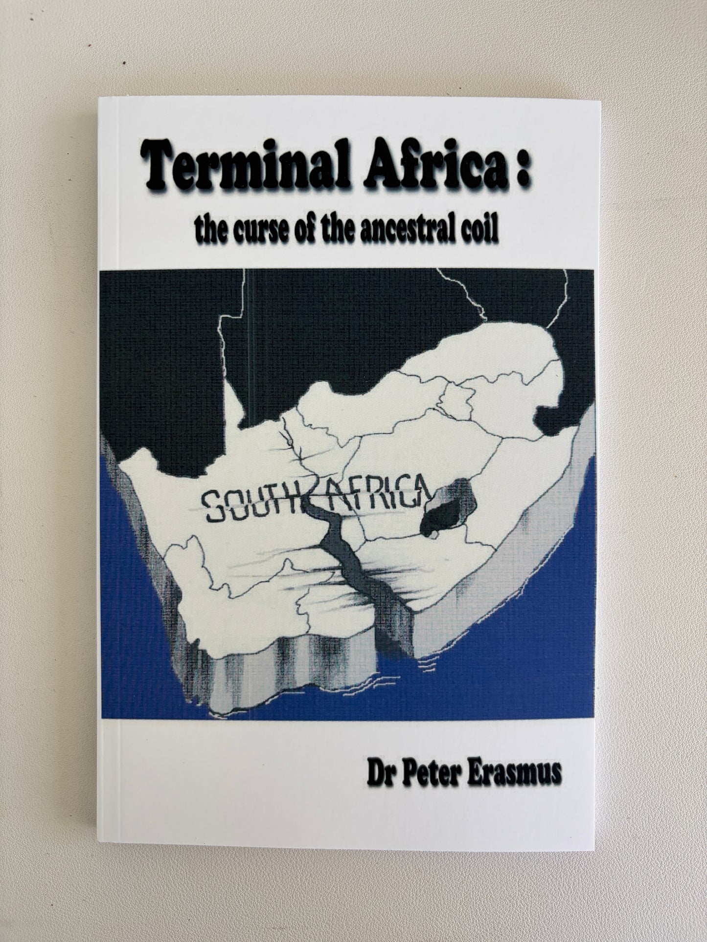 Terminal Africa: The Curse of Ancestral Coil by Peter Erasmus PB