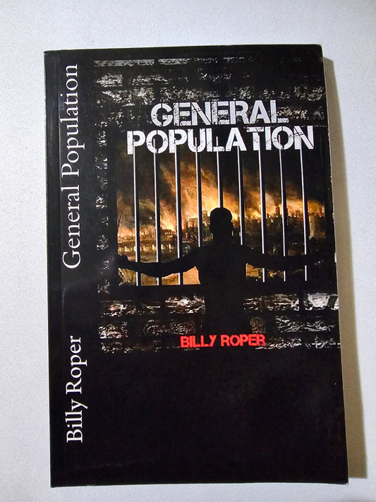 General Population: A Novel by Billy Roper PB