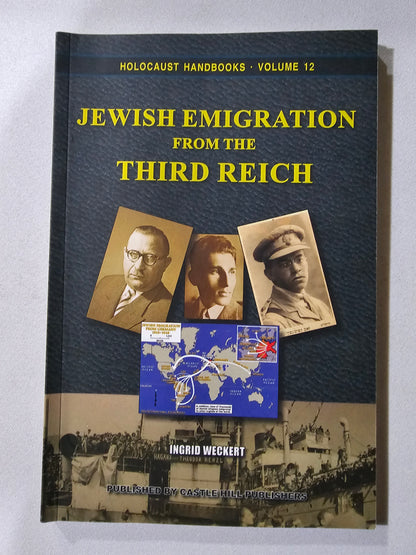 'Jewish Emigration from the Third Reich by Ingrid Weckert