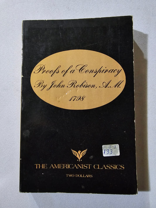 Proofs of a Conspiracy by John Robison