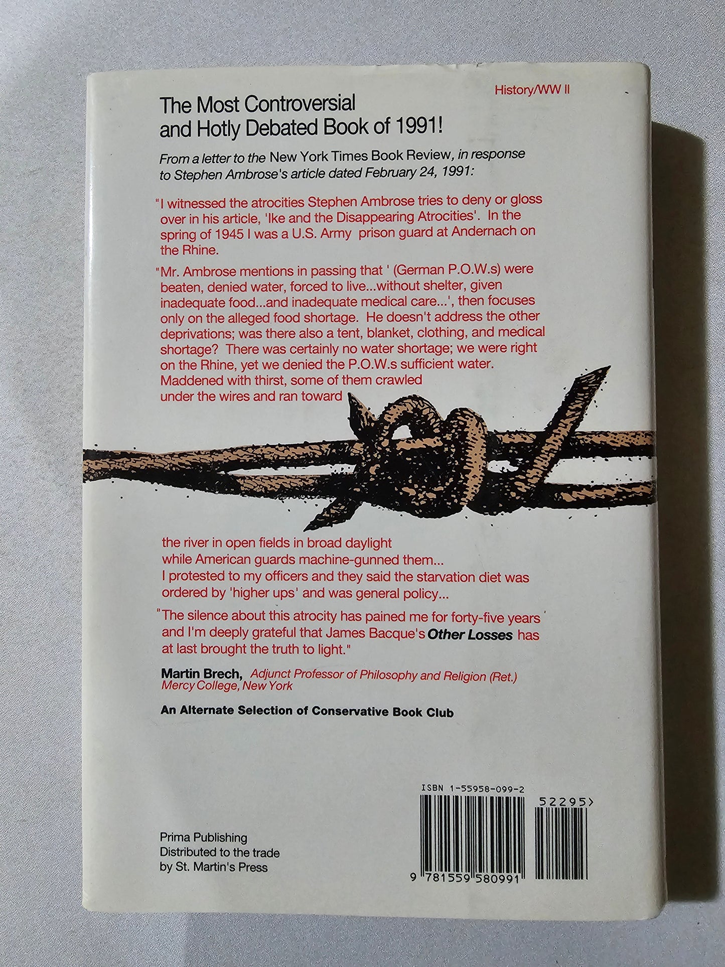 Other Losses: An Investigation into the Mass Deaths of German Prisoners at the Hands of the French and Americans after World War II by James Bacque