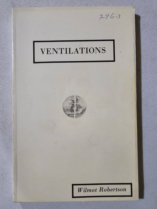 Ventilations by Wilmot Robertson