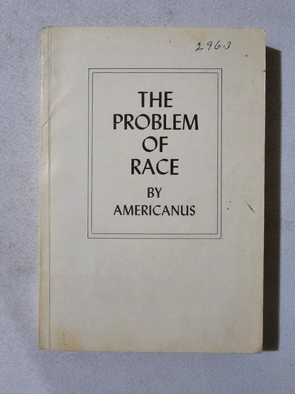 Problem of Race by Americanus