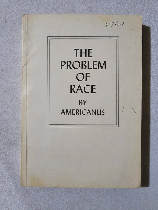 Problem of Race by Americanus