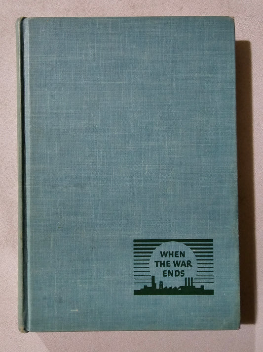 Where's the Money Coming From?: Problems of Postwar Finance by Stuart Chase