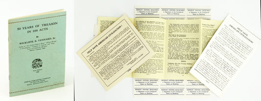 50 Years of Treason in 100 Acts by Wickliffe Vennard