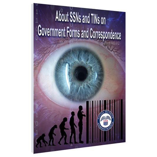 About SSNs and TINs on Government Forms and Correspondence by Sovereignty Education and Defense Ministry
