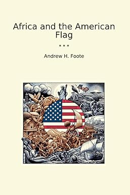 Africa and the American Flag by Andrew Foote