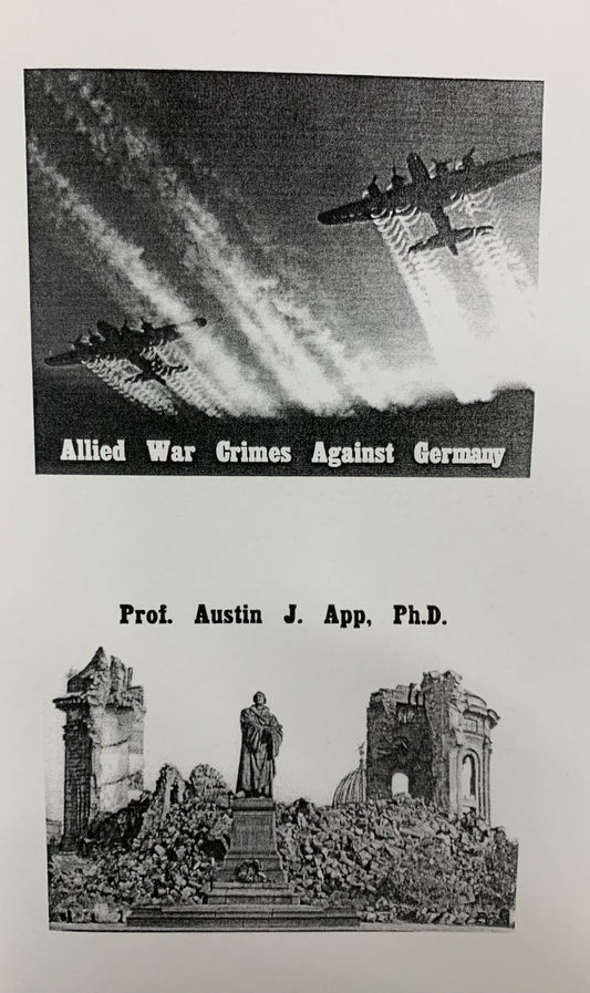 Allied War Crimes Against Germany by Austin App