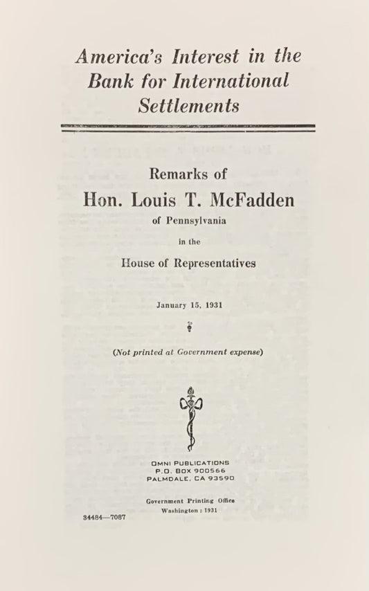 America's Interest in the Bank for International Settlements by Louis McFadden