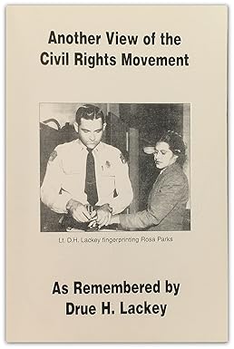 Another View of the Civil Rights Movement by Drue Lackey