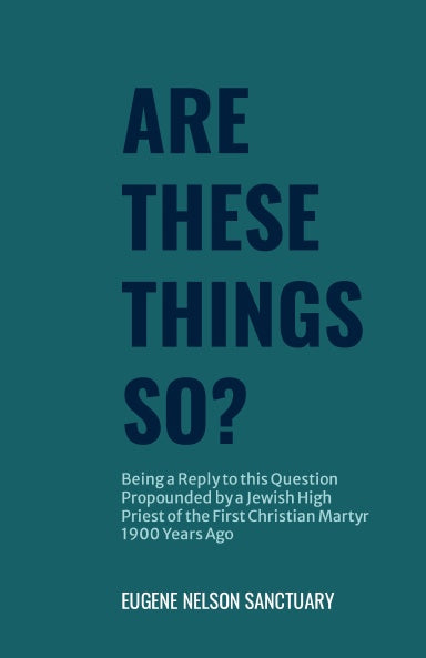 Are These Things So? by Eugene Sactuary