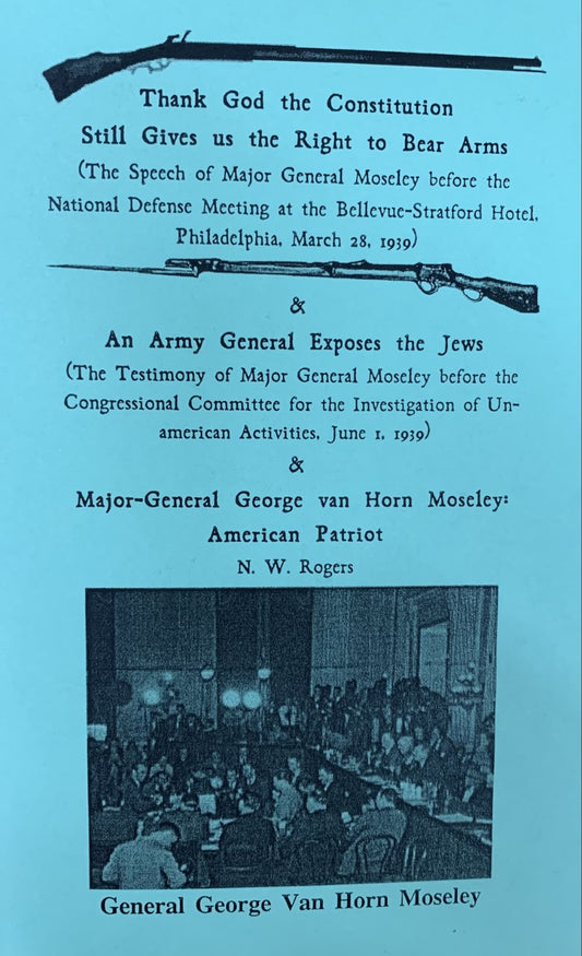 Army General Exposes the Jews by George Moseley