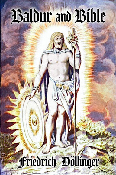 Baldur and Bible by Friedrich Doellinger