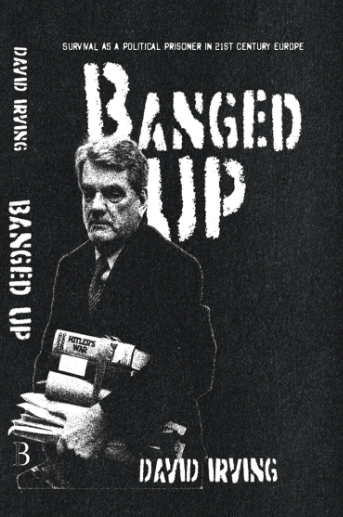 Banged Up by David Irving