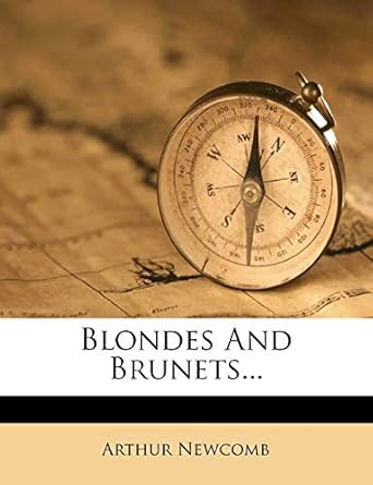Blondes and Brunets by Katherine Blackford