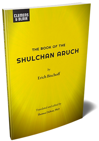 Book of the Shulchan Aruch by Erich Bischoff