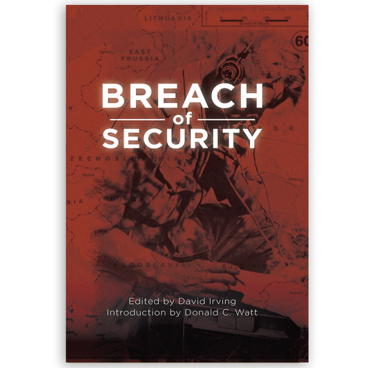 Breach of Security by David Irving