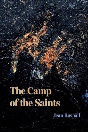Camp of the Saints by Jean Raspail