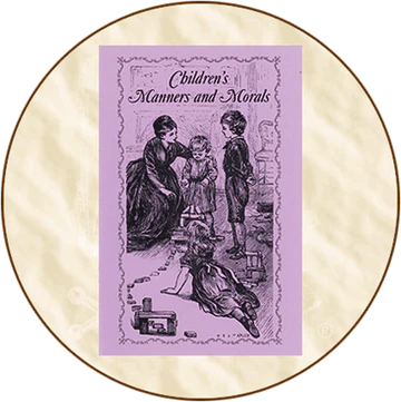 Children's Manners and Morals by Unknown
