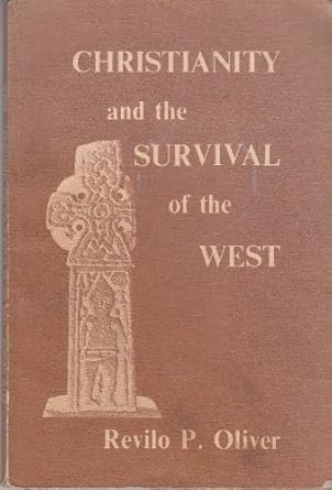 Christianity and the Survival of the West