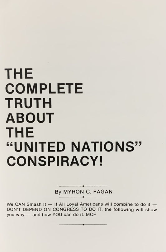 Complete Truth About the United Nations Conspiracy by Myron Fagan