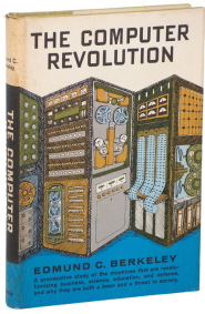 Computer Revolution by Edmund Berkeley